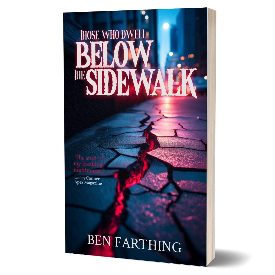 Those Who Dwell Below the Sidewalk